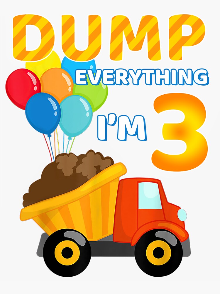 "Construction Truck 3rd Birthday Boy 3 Two Year Old" Sticker for Sale