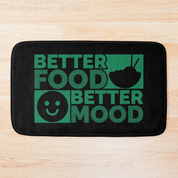 Item preview, Better Food Better Mood designed and sold by Styler Design.