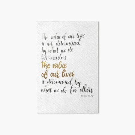 The value of our lives Art Board Print