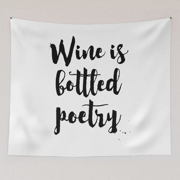 Item preview, Wine is bottled poetry designed and sold by lunahaze.