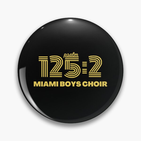 Artikelvorschau, Miami Knabenchor Psalm 125:2 entworfen und verkauft von bvaruh.