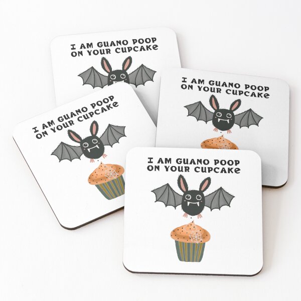 Item preview, I am guano poop on your cupcake - crazy bat dad joke designed and sold by SirenSeventyOne.