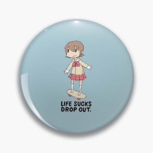 Item preview, Life Sucks Drop Out designed and sold by JacinLeffler.