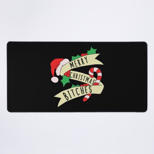 Item preview, Merry Christmas Bitches designed and sold by Wilbur98.