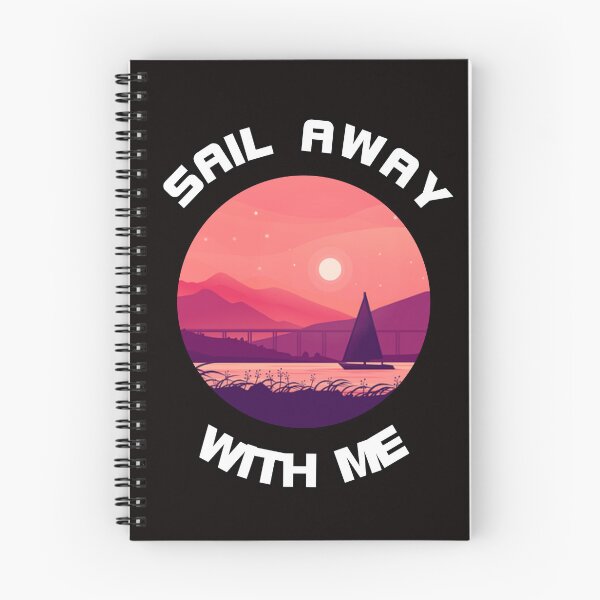 Item preview, Sail Away With Me - come sail with me designed and sold by latelierdechris.