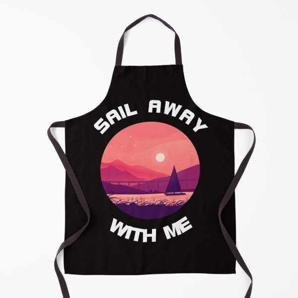 Item preview, Sail Away With Me - come sail with me designed and sold by latelierdechris.