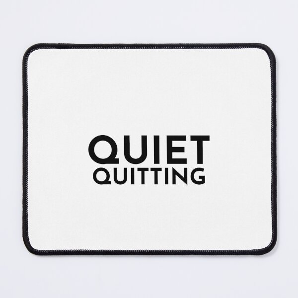Item preview, Quiet Quitting designed and sold by emzimerch1.