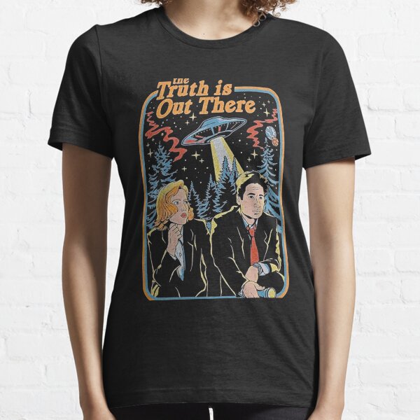 The truth is out there - X Files funny, The truth is out there - X Files is hilarious Essential T-Shirt