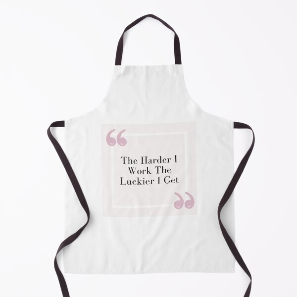 Item preview, the harder i work the luckier i get designed and sold by noha alzohbi.