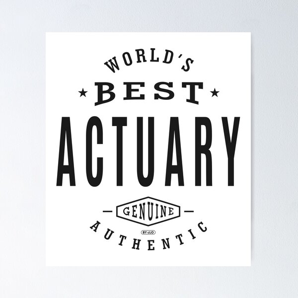 Item preview, World's Best Actuary designed and sold by cidolopez.