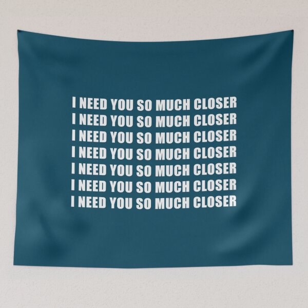 Item preview, I Need You So Much Closer  Emo Alt Scene Emo Kid Screamo Metal Deathcore Metalcore Essential TShirt27 designed and sold by RupertKautzer.