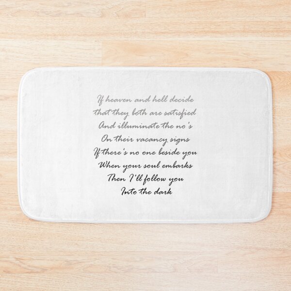 Item preview, Ill Follow You Into The Dark Lyrics20 designed and sold by RupertKautzer.