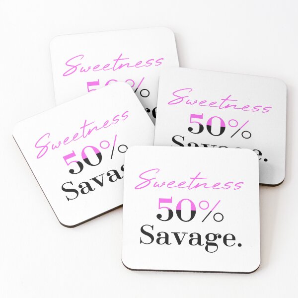 Item preview, 50% sweetness 50% savage designed and sold by MUSThaveprint.