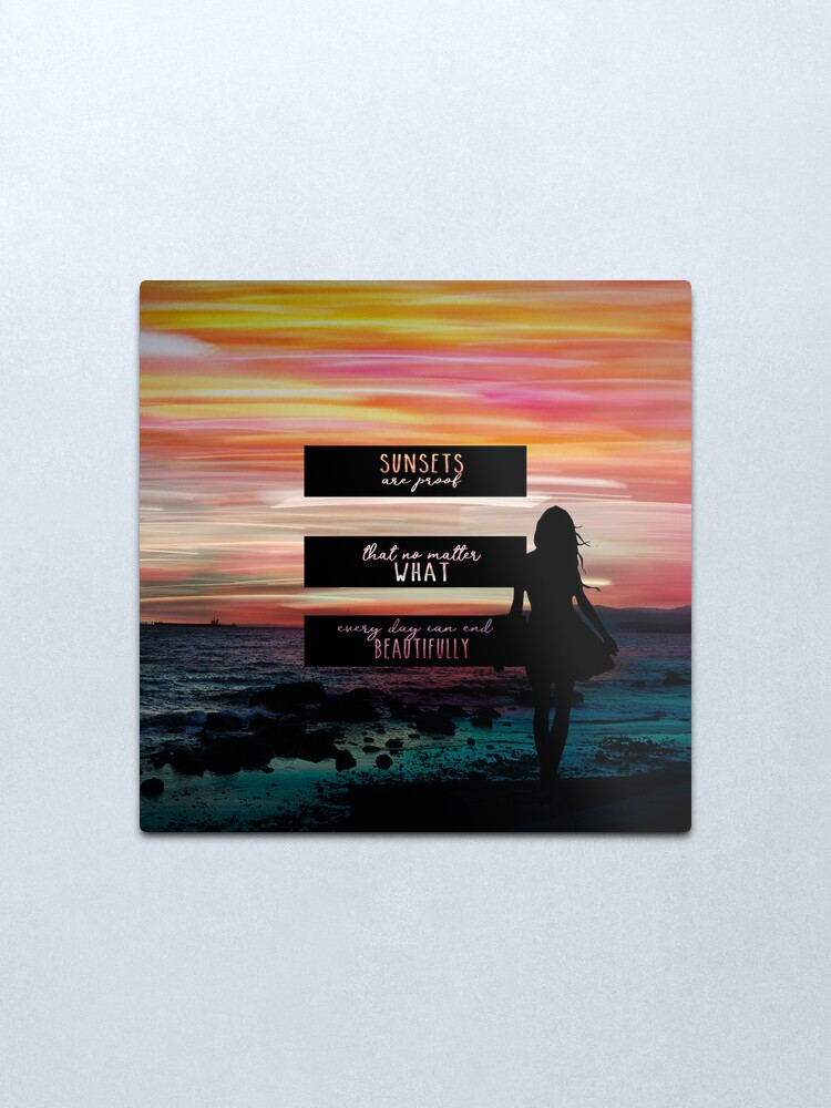 Alternate view of Sunsets Quote Vol.2 Metal Print