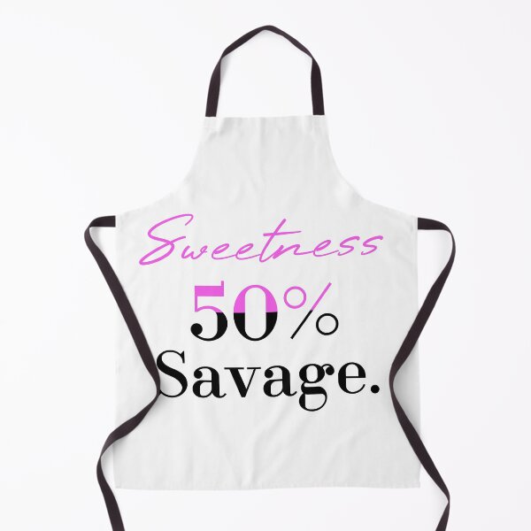 Item preview, 50% sweetness 50% savage designed and sold by MUSThaveprint.