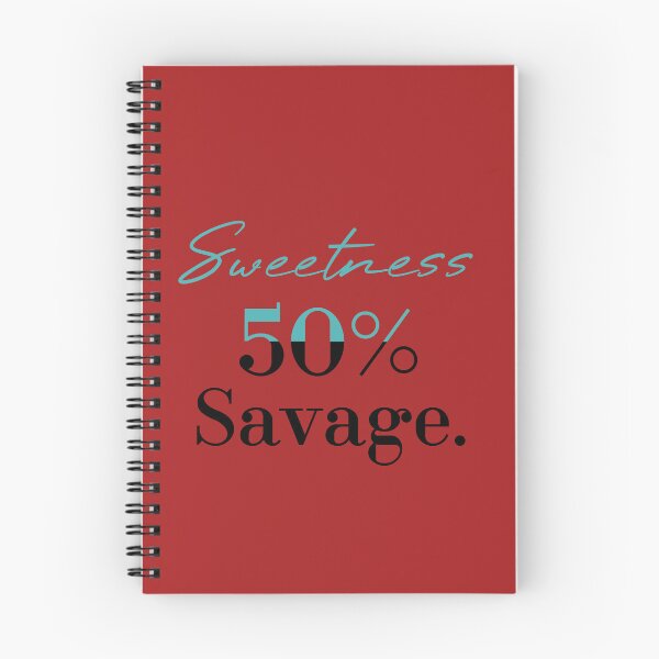 Item preview, 50% sweetness 50% savage designed and sold by MUSThaveprint.