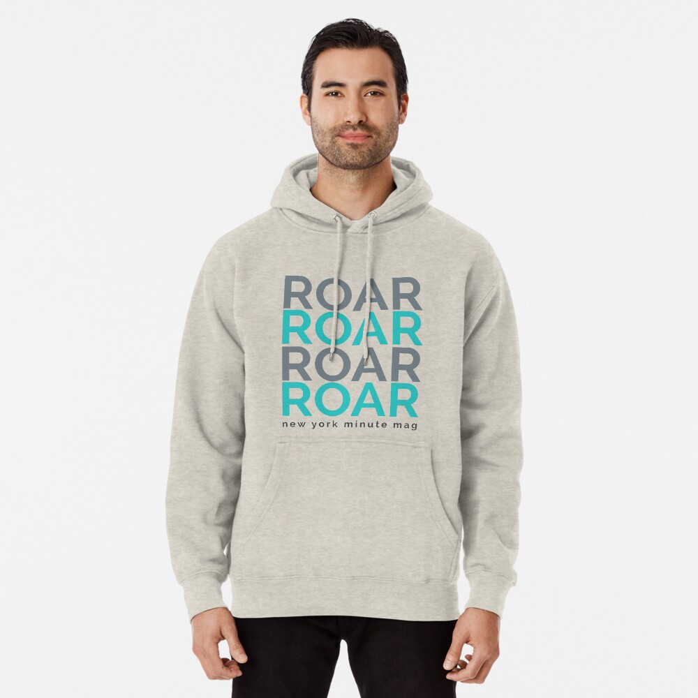 Roar Pullover Hoodie