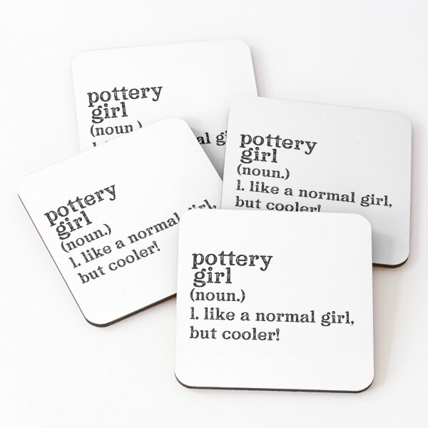 Item preview, Pottery Girl: Like A Normal Girl But Cooler! designed and sold by TeesYouWant.
