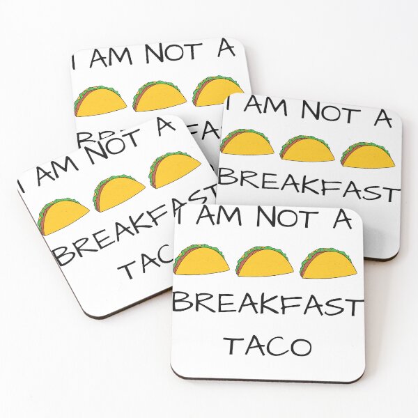 Item preview, I AM NOT A BREAKFAST TACO designed and sold by Salah ⭐️⭐️⭐️⭐️⭐️.