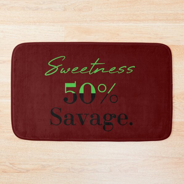 Item preview, Copy of 50% sweetness 50% savage designed and sold by MUSThaveprint.