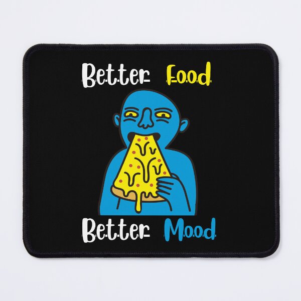 Item preview, Better food better mood designed and sold by Izemiro.