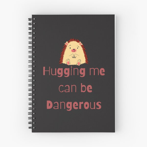 Item preview, Hugging me can be dengerous designed and sold by Made&me.