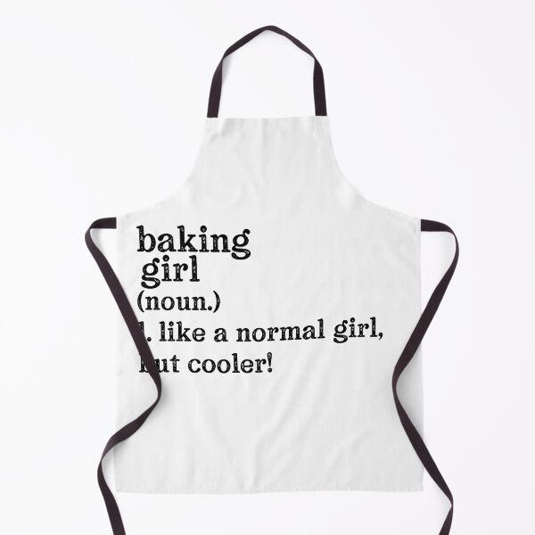 Item preview, Baking Girl: Like A Normal Girl But Cooler! designed and sold by TeesYouWant.
