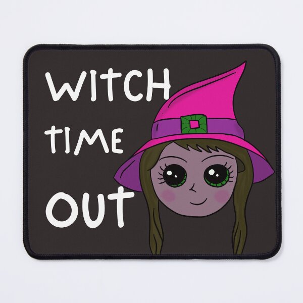 Item preview, WITCH TIME OUT, CUTE WITCH designed and sold by DanaMire.
