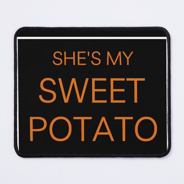 Item preview, She's my sweet potato , Yes I YAM - Funny Couple Halloween costume designed and sold by AVATAR-MANIA.