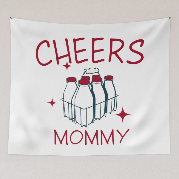 Item preview, Cheers Mommy! Love my Mommy! designed and sold by Miri-amI.