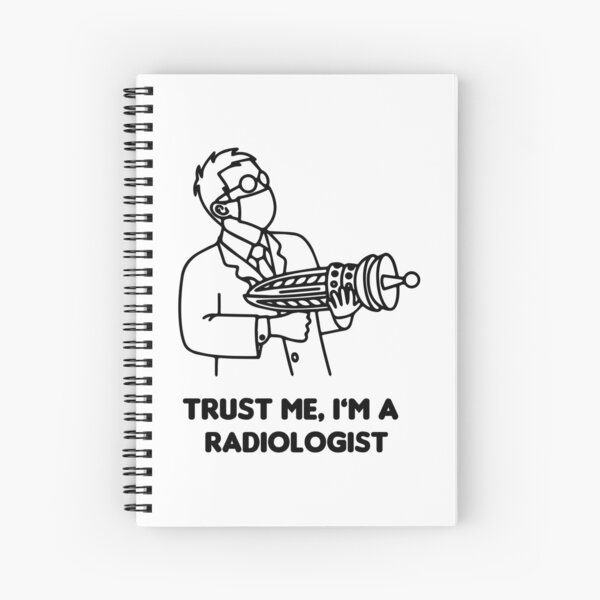 Item preview, Trust me i'm a radiologist funny designed and sold by Mansn.