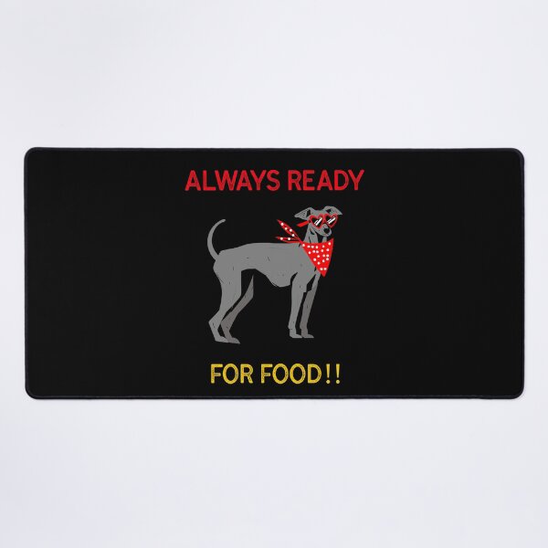 Item preview, ALWAYS READY FOR FOOD designed and sold by MJ96-PRO.