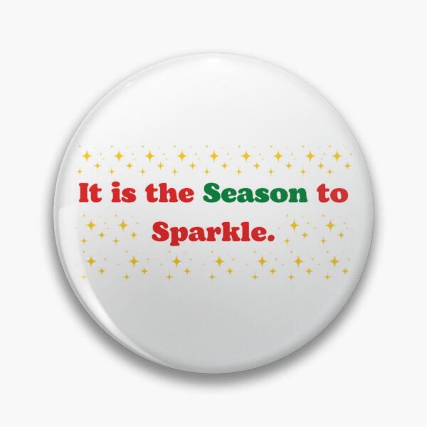 Item preview, It is the Season to Sparkle // Christmas Quote designed and sold by aestheticquote1.