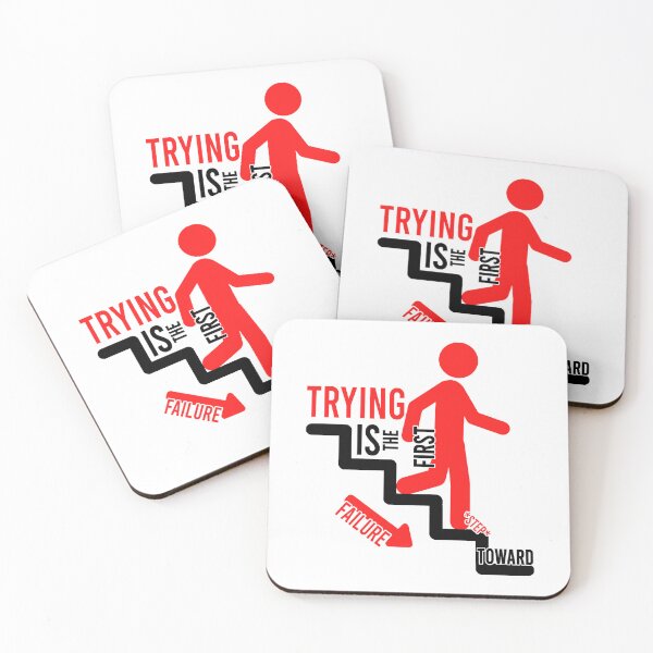 Item preview, Trying Is The First Step Toward Failure designed and sold by Bigilyy.