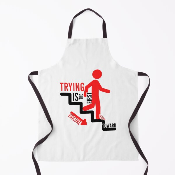 Item preview, Trying Is The First Step Toward Failure designed and sold by Bigilyy.