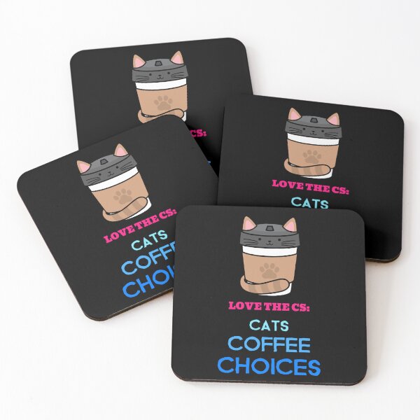 Item preview, LOVE THE CS: CATS, COFFE AND CHOICES designed and sold by MJ96-PRO.