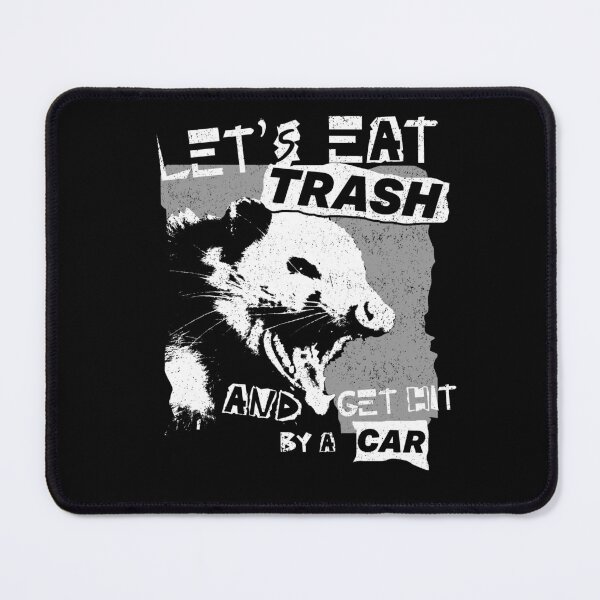 Item preview, Let's Eat Trash And Get Hit By A Car designed and sold by DeadRight.