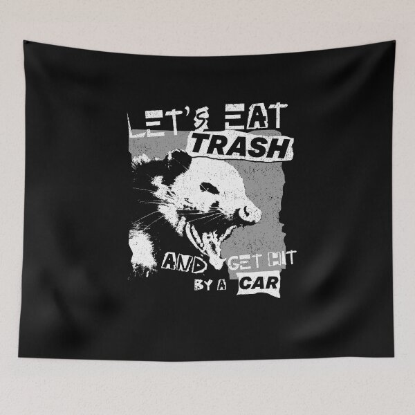 Item preview, Let's Eat Trash And Get Hit By A Car designed and sold by DeadRight.