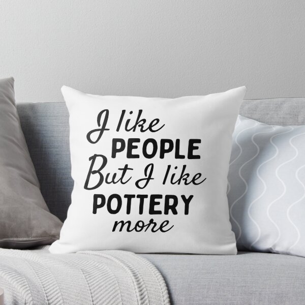 Item preview, I like people BUT I like pottery more designed and sold by TheGreenGoat.