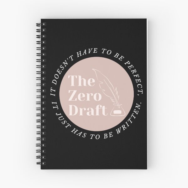 Item preview, The zero draft. It doesn't have ot be perfect, it just has to be written. (pink design) designed and sold by CreativeStrand.