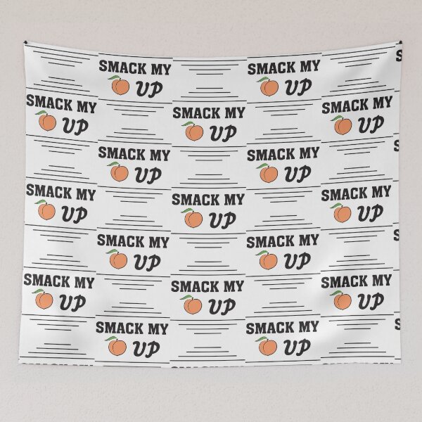Item preview, Smack my peach up designed and sold by FunkySlothGB.