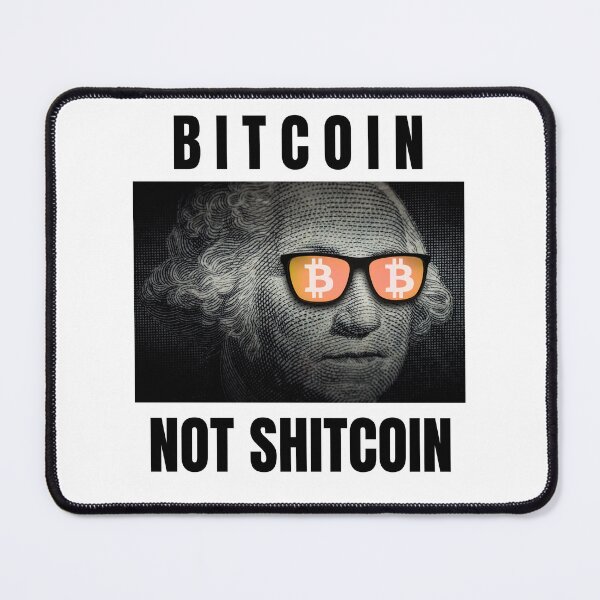 Item preview, Bitcoin not shitcoin designed and sold by MariKatri.