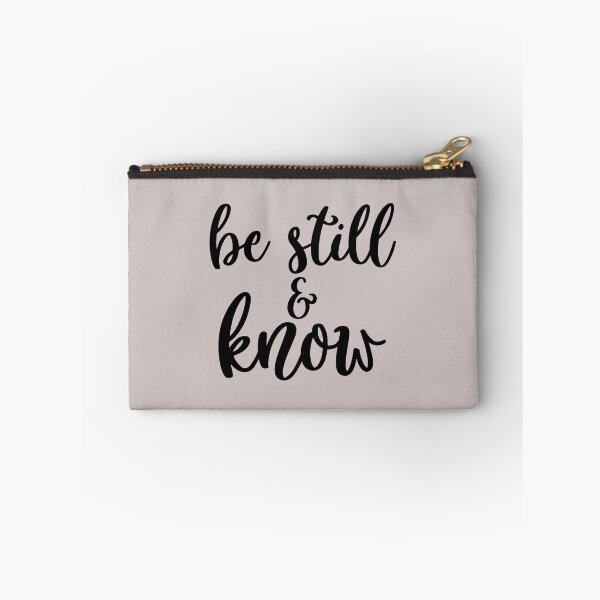 Item preview, Be Still And Know designed and sold by JZCustom Art Sales.