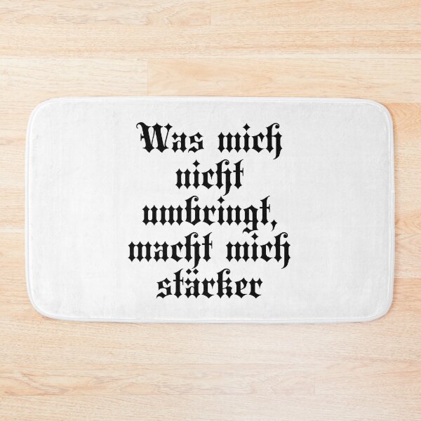 Item preview, Was Mich Nicht Umbringt Macht Mich Stärker - What Does Not Kill Me Makes Me Stronger - German Phrases - Friedrich Nietzsche Quotes  designed and sold by JourneyCreative.