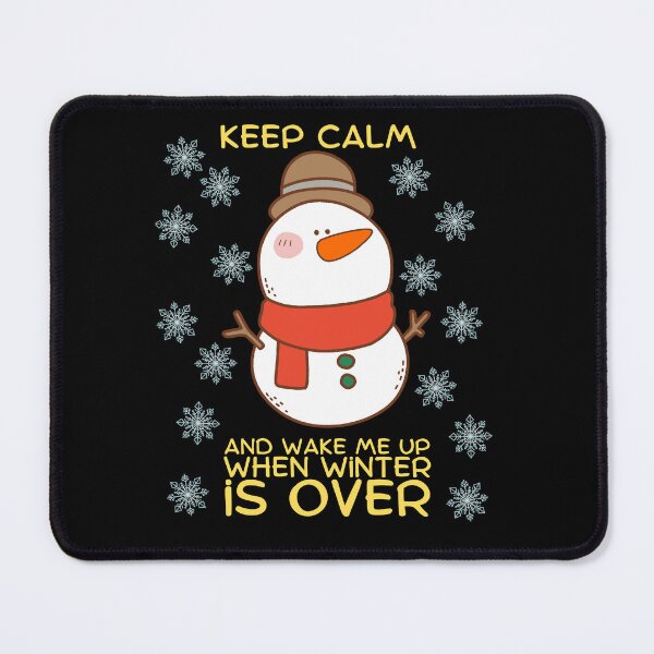 Item preview, Keep calm and wake me up when winter is over designed and sold by Diamaber.