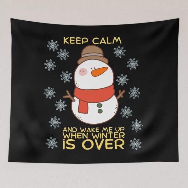 Item preview, Keep calm and wake me up when winter is over designed and sold by Diamaber.