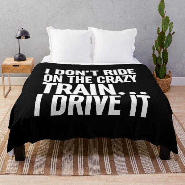 Item preview, I Don't Ride On The Crazy Train... I Drive It designed and sold by ZoollGraphics.