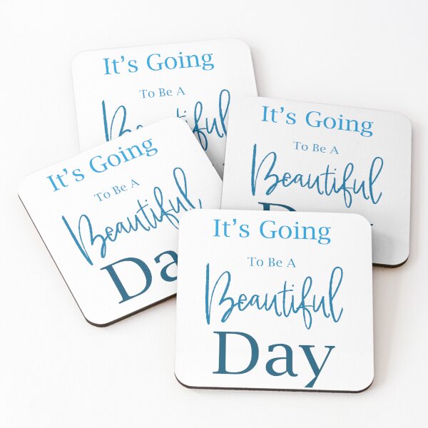 Item preview, It's going to be a Beautiful Day! designed and sold by Sherry Fain.