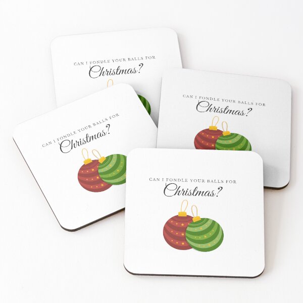 Item preview, Can I Fondle Your Balls for Christmas? designed and sold by Zaddie A.