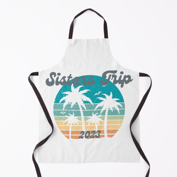 Item preview, Sisters Trip 2023 designed and sold by TrendyTribe.